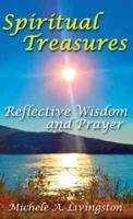 Spiritual Treasures: Reflective Wisdom and Prayer