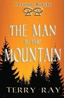 The Man in the Mountain: The Crossers Book 1