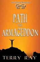 Path to Armageddon: The Crossers Book 4