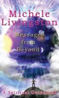Messages from Beyond: A Spiritual Guidebook