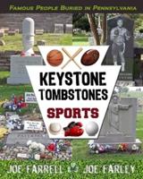 Keystone Tombstones. Sports