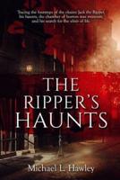 The Ripper's Haunts