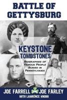 Keystone Tombstones - Battle of Gettysburg