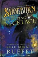 Shoeburn and the Ill-Fitting Necklace