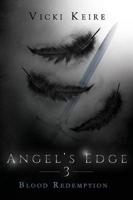 Blood Redemption (Angel's Edge, Book Three)