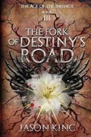 The Fork of Destiny's Road