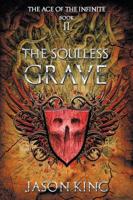 The Soulless Grave