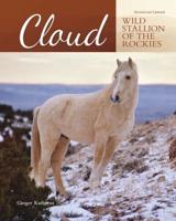 Cloud, Wild Stallion of the Rockies