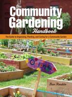 The Community Gardening Handbook