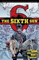 The Sixth Gun. Book 5 Winter Wolves