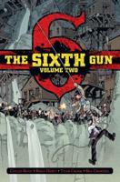 The Sixth Gun. Volume 2
