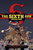 The Sixth Gun. Volume 4