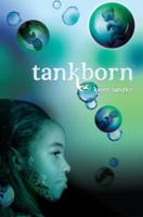 Tankborn (Tankborn #1)