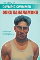 Olympic Swimmer Duke Kahanamoku