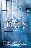 Of Stardust
