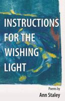 Instructions For The Wishing Light