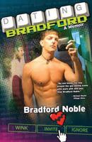 Dating Bradford - A Memoir