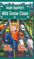Augie Appleby's Wild Goose Chase