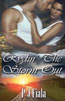 Rydin' the Storm Out