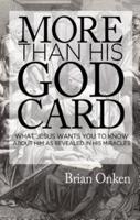 More Than His God Card