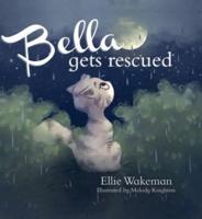 Bella Gets Rescued
