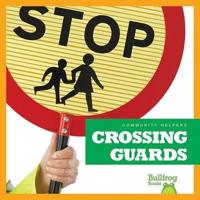 Crossing Guards