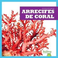 Arrecifes De Coral