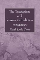The Tractarians and Roman Catholicism