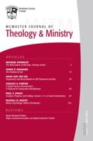 McMaster Journal of Theology and Ministry: Volume 13, 2011-2012