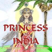Princess of India: An Ancient Tale (Standard Edition)