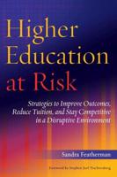 Higher Education at Risk