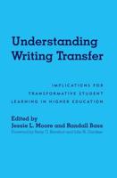 Understanding Writing Transfer