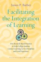 Facilitating the Integration of Learning