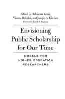 Envisioning Public Scholarship for Our Time