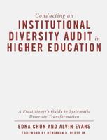 Conducting an Institutional Diversity Audit in Higher Education