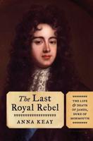 The Last Royal Rebel