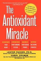 The Antioxidant Miracle