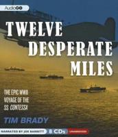 Twelve Desperate Miles