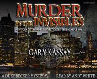 Murder by the Invisibles