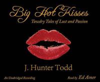 Big Hot Kisses