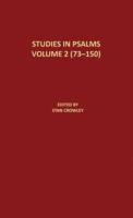 Studies in Psalms Volume 2 (73-150)