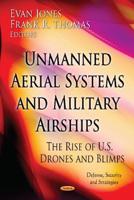 UNMANNED AERIAL SYSTEMS AND MILITARY AIRSHIPS