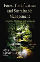 Forest Certification and Sustainable Management