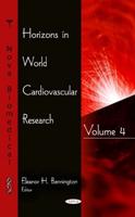 Horizons in World Cardiovascular Research. Vol. 4