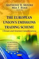 The European Union's Emissions Trading Scheme