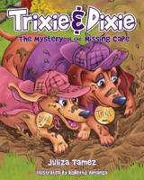 Trixie & Dixie