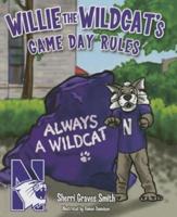 Willie the Wildcat's Game Day Rules