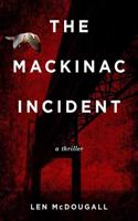 The Mackinac Incident