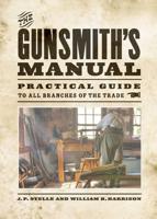 The Gunsmith's Manual