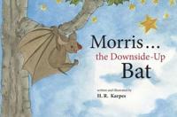 Morris, the Downside-Up Bat